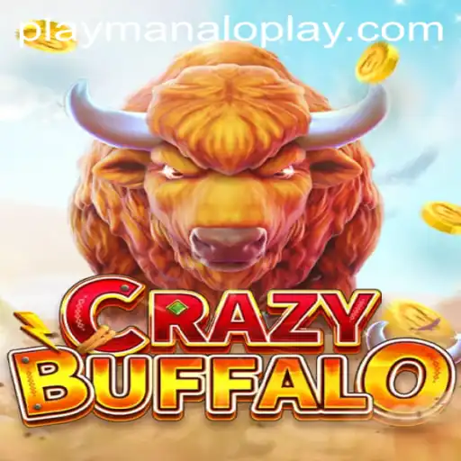 Exploring the Thrilling World of CRAZYBUFFALO by Manaloplay Gaming