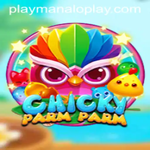 ChickyParmParm: A New Adventure Game by Manaloplay Gaming