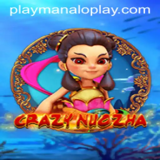 Discovering the Excitement of CrazyNuoZha: A Revolutionary Gaming Experience by Manaloplay Gaming