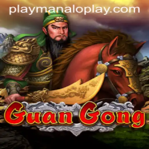 Discover the Thrilling World of GuanGong: A Masterpiece by Manaloplay Gaming