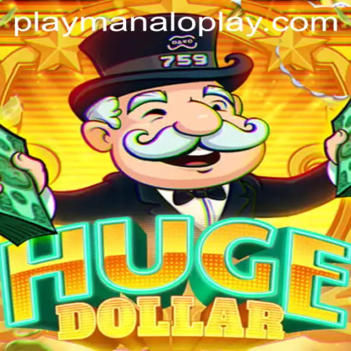 Exploring the Thrilling World of HugeDollar by Manaloplay Gaming
