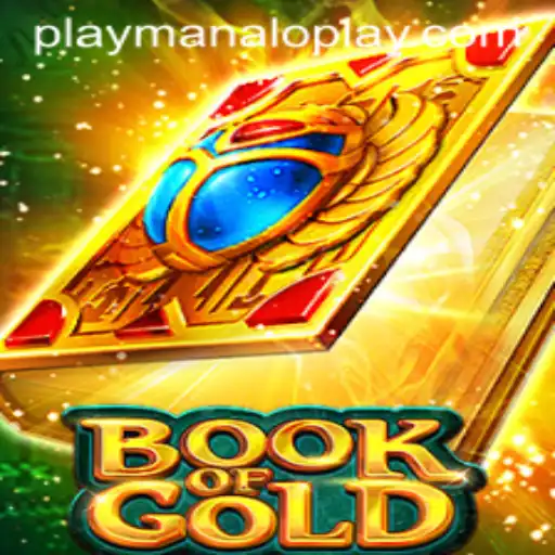 Unveiling the Mysteries of 'BookofGold' by Manaloplay Gaming