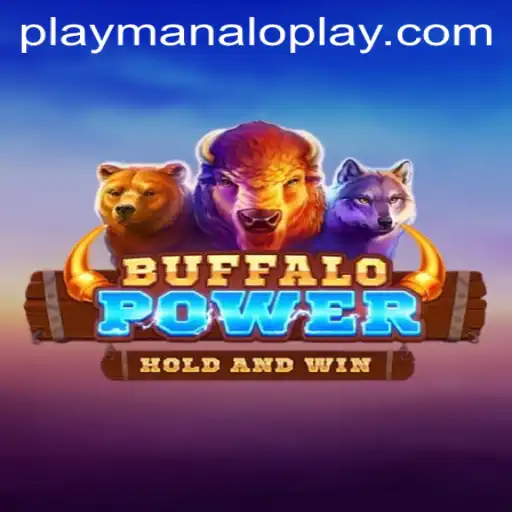BuffaloPower: A Thrilling Adventure by Manaloplay Gaming