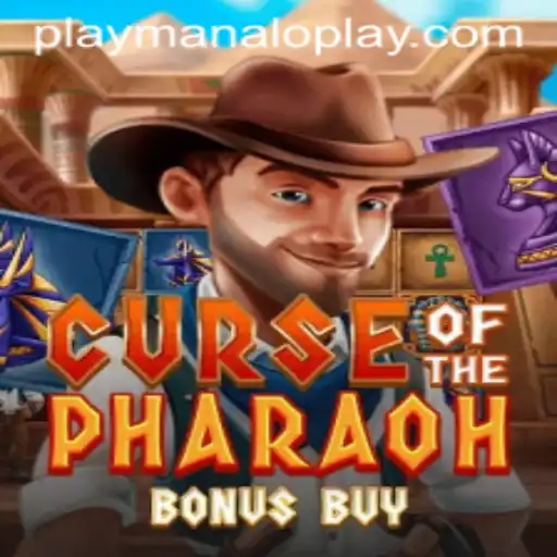 Exploring CurseofthePharaohBonusBuy: A Manaloplay Gaming Adventure