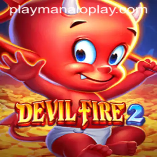 Exploring DevilFire2: An In-Depth Look into Manaloplay Gaming's Latest Release