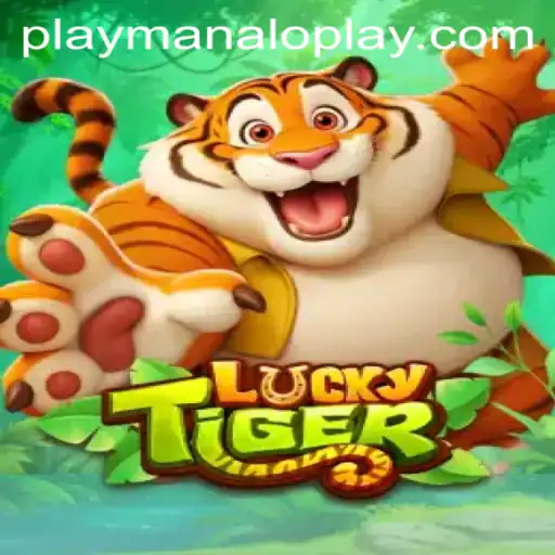 Exploring the Thrills of LuckyTiger by Manaloplay Gaming