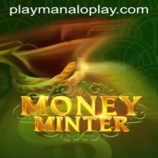 Dive into the Exciting World of MoneyMinter by Manaloplay Gaming