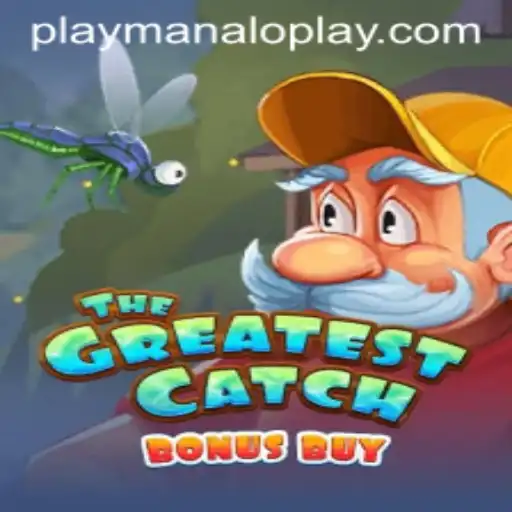 TheGreatestCatchBonusBuy: Dive into Manaloplay Gaming's Latest Exciting Release