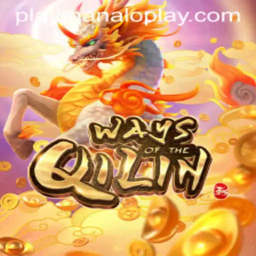 The Captivating World of WaysoftheQilin: A Manaloplay Gaming Creation