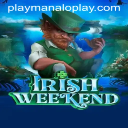 Exploring the Intriguing World of IrishWeekend by Manaloplay Gaming