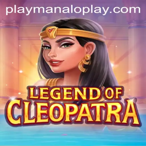 Exploring the Mythical Realms of LegendOfCleopatra by Manaloplay Gaming