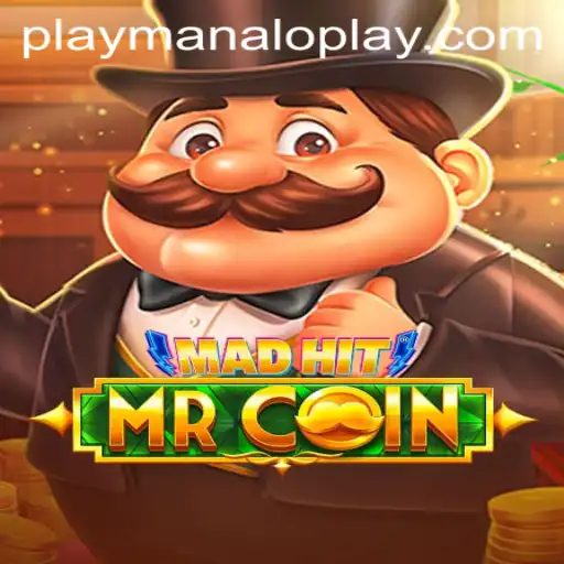 MadHitMrCoin: An In-Depth Exploration of the Exciting Game by Manaloplay Gaming
