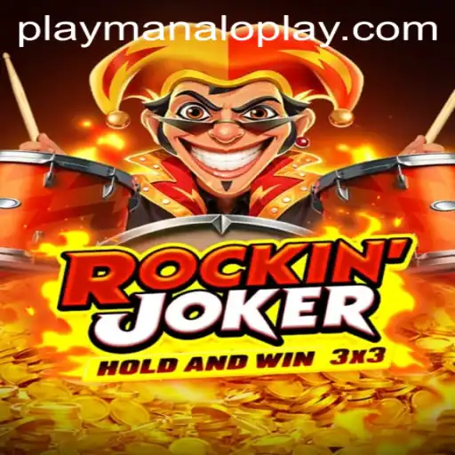 Exploring the Exciting World of RockinJoker by Manaloplay Gaming