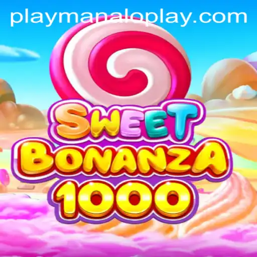 SweetBonanza1000: A New Gaming Experience by Manaloplay Gaming
