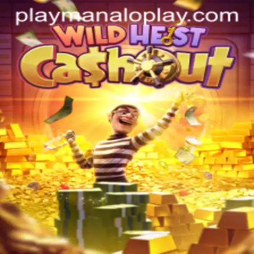 Exploring the Thrills of WildHeistCashout by Manaloplay Gaming